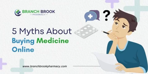 5 Myths About Buying Medicine Online - Branch brook Pharmacy